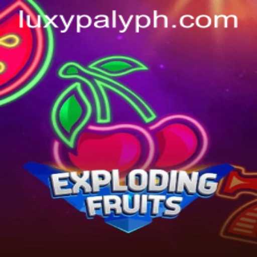 ExplodingFruits: A Juicy Adventure with LUXY PLAY
