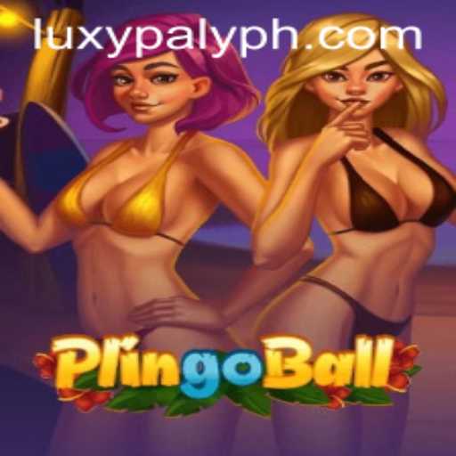 Discover Plingoball: The Ultimate Guide to LUXY PLAY's Thrilling Game