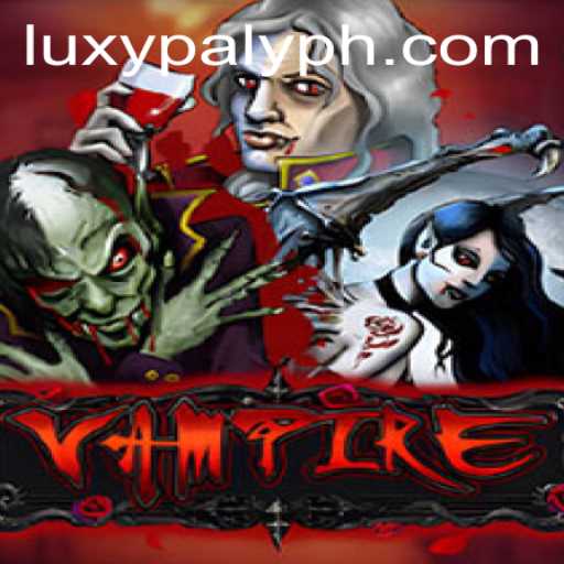 Vampire: Diving Into the Intriguing World of LUXY PLAY