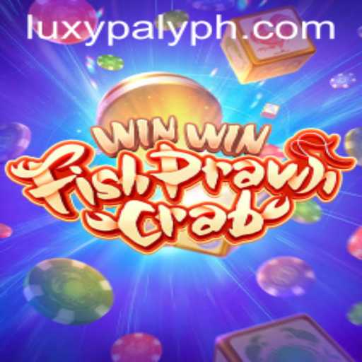 Exploring the Excitement of WinWinFishPrawnCrab with LUXY PLAY