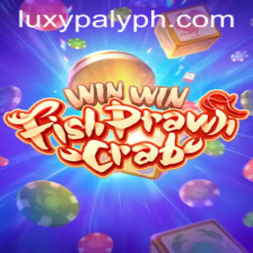 Exploring the Excitement of WinWinFishPrawnCrab with LUXY PLAY